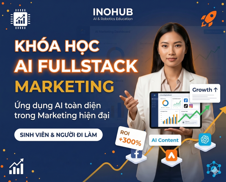 Khóa học AI Fullstack Marketing